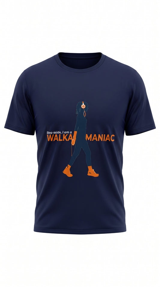Walkamaniac "Step Aside, I Am a Walkamaniac" T-Shirt